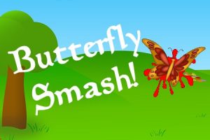 Butterfly Smash!