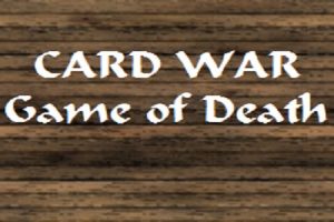 Card War: Game of Death