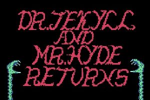 Dr.Jekyell & Mr.Hyde Returns