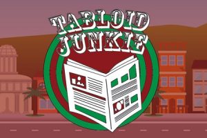TABLOID JUNKIE