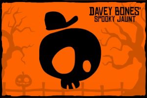 Davey Bones” Spooky Jaunt