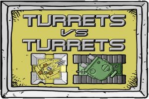 Turrets Vs Turrets