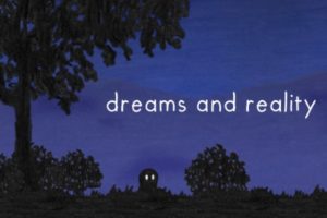 Dreams and Reality