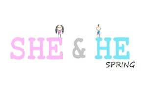 SHE & HE (Spring)