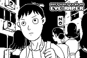Don”t want to be an Eye Raper