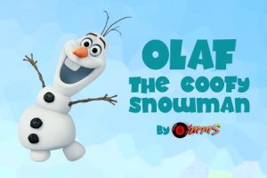Olaf – the Goofy Snowman
