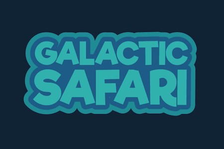 Galactic Safari